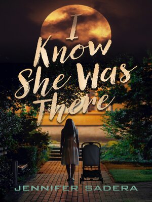 cover image of I Know She Was There